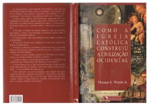 Thomas-Woods-Como-a-Igreja-Catolica-Construiu-a-Civilizacao-Ocidental.pdf