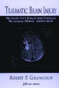 Traumatic Brain Injury Methods - Robert P. Granacher.pdf