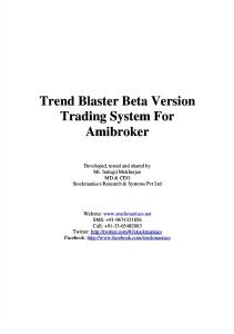 Trend Blaster Beta Trading System