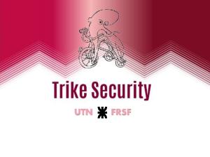 Trike Security