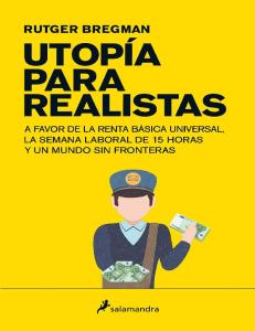 Utopia Para Realistas Rutger Bregman