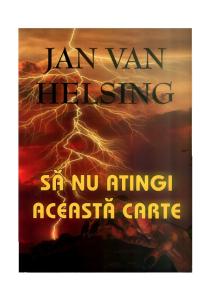 Van Helsing Jan - Să Nu Atingi Această Carte