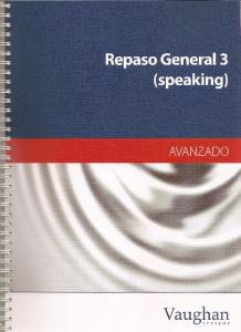 Vaughan Repaso General3 (Speaking) Avanzado