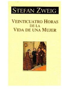 Veinticuatro horas en la vida de una mujer - Stefan Zweig.pdf