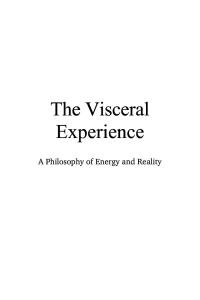 Visceral Experience