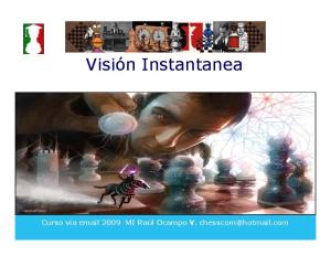 Visión Instantanea - MI Raul Ocampo