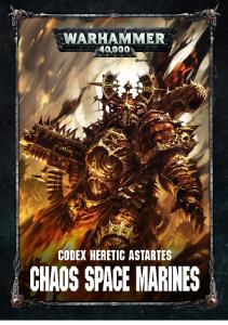Warhammer 40,000 - Codex - Heretic Astartes - Chaos Space Marines