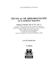 William E. Prentice - Técnicas de Rehabilitación en La Medicina Deportiva 3ª Ed.