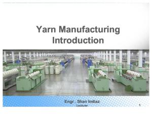 Yarn Manufacturing Introduction