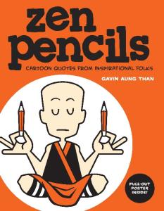 Zen Pencils Cartoon Quotes from Inspirational Folks by Gavin Aung Than [PDF].pdf